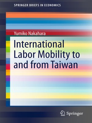 cover image of International Labor Mobility to and from Taiwan